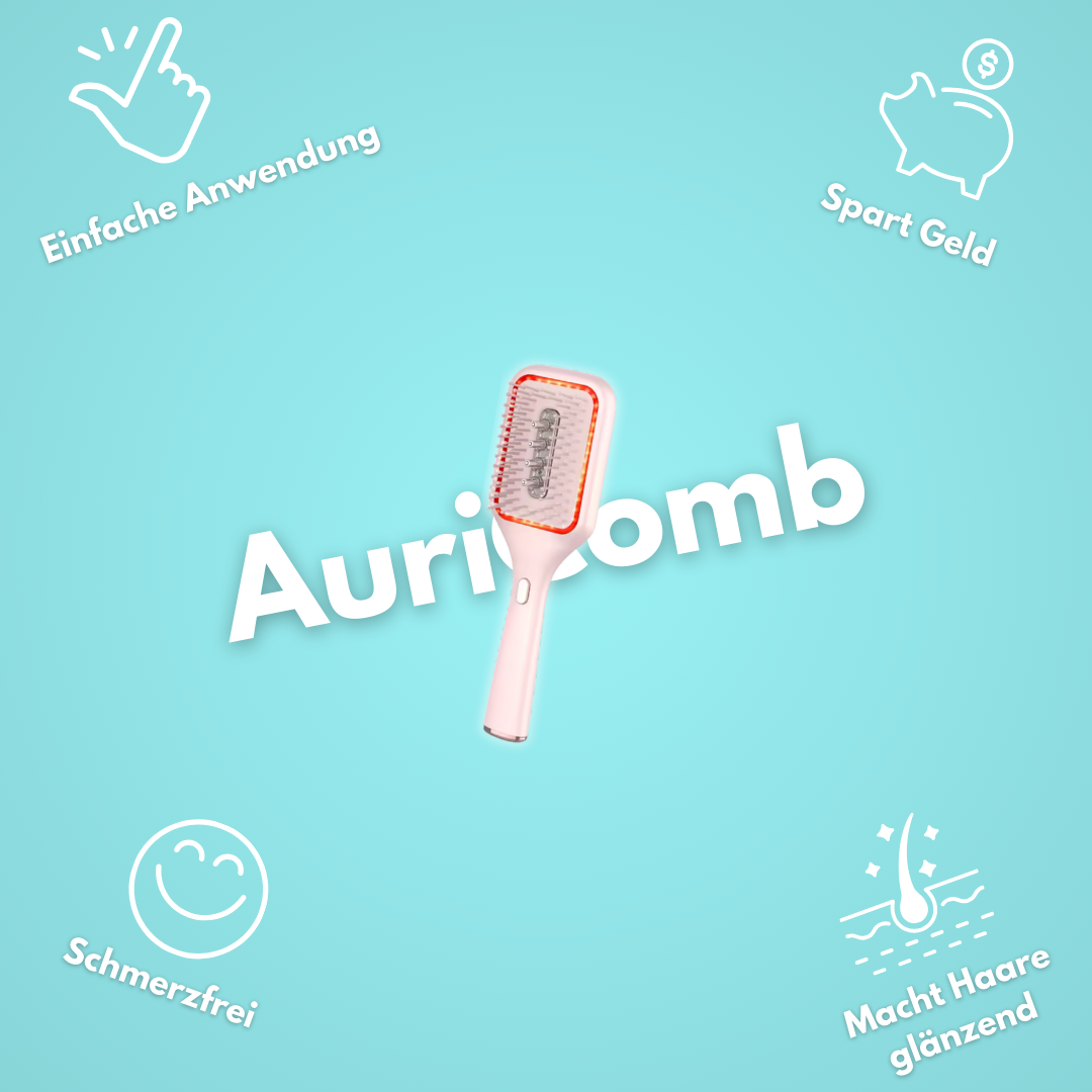 AuriComb: Dichteres Haar beginnt an der Wurzel